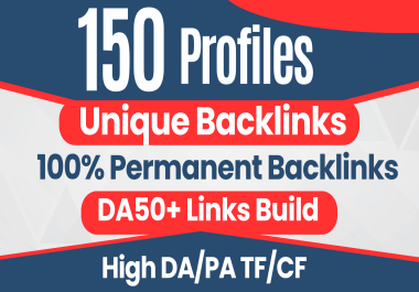 Boost Your Rankings With Affordable High DA 150 Profile Backlinks Top Quality Links SEO Ranking