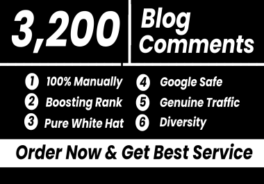 I Can Build 3,200 Blog Comment High-Quality SEO Backlinks Manually And Best Result