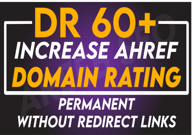 Increase DR to 60 Plus Permanently Using Niche High DA DR UR TF CF Links seo backlinks