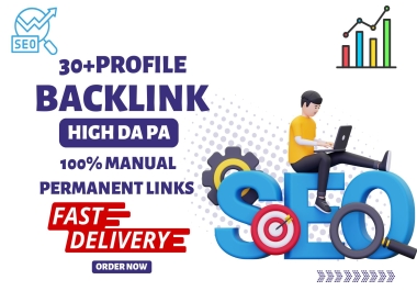 I will do 30+ high DA PA profile backlinks