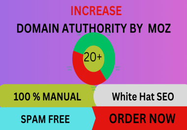 I will increase moz da domain authority 20 plus