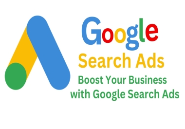 Boost Your Business with Expert Google Search Ads Management