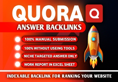 Boost Your Website Traffic with 50+ Targeted Quora Answers And SEO Backlinks