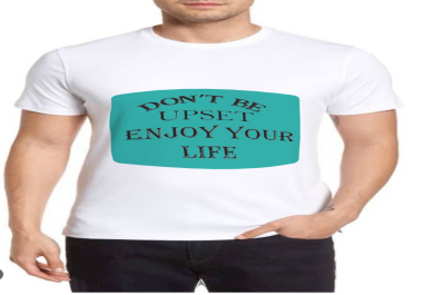 I will design for you a t-shirt. 