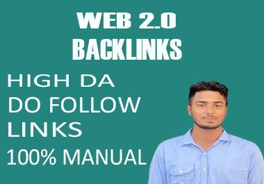 Web 2.0 Backlinks Creation High DA,  Do-Follow Links