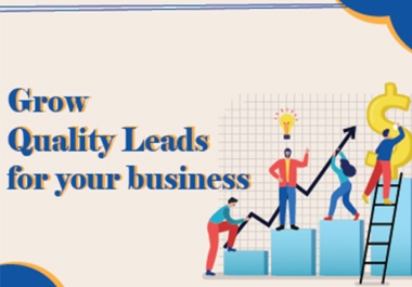 Get Quality Leads for Boosting Your Business Growth