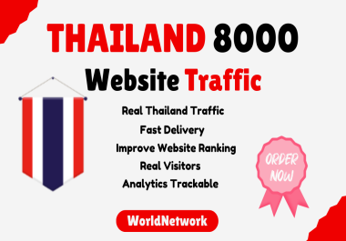 Get 8000 Real Thailand Website Traffic In 10 Days