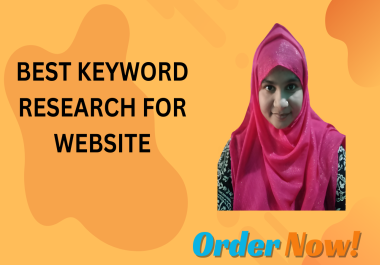 I Will do quality best keyword research