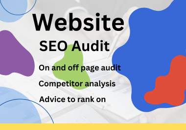 I can offer you a comprehensive SEO audit report and an action plan."