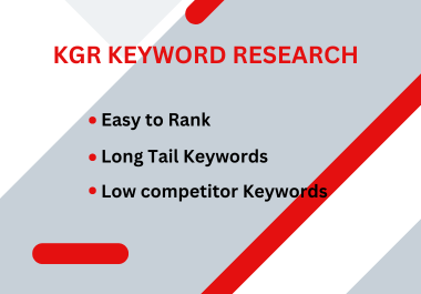 I will conduct 20 keyword research using the Keyword Golden Ratio KGR to easily rank on Google
