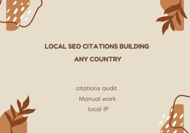 I will build 30 local SEO citation and business listing for any country