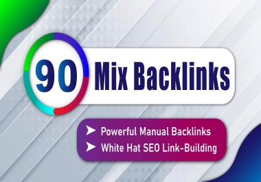 Create 90 High DA Unique Domains Backlinks