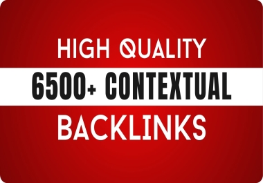 6500+ Contextual Backlinks |SEO Backlinks |Dofollow | Web 2.0 - High DA60+