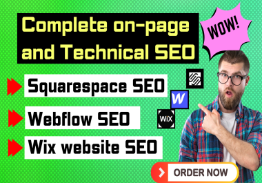 Advanced Squarespace, Webflow, Wix On page SEO and Technical SEO optimization 