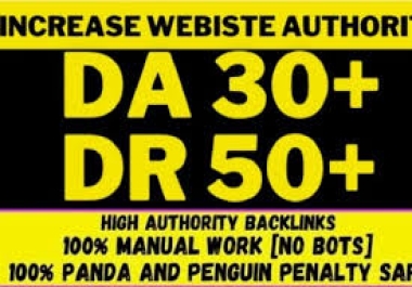 Ahrefs Domain rating 50+ & Moz DA 30+ with quality backlinks guranteed result