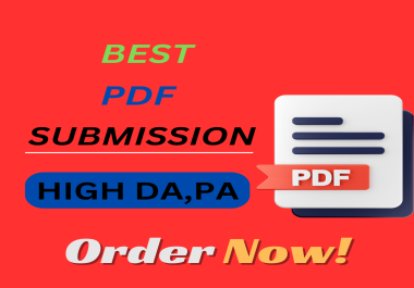 I Will Do 30 PDF Submission/ top high DA, PA, site low spam 