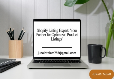 Your Shopify Listing Partner Expertise,  Efficiency,  and Results