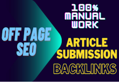 Make HQ high da 50 article submissions contextual Dofollow backlinks