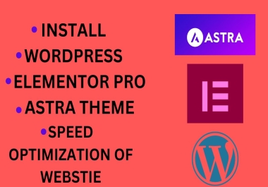 I will Improve WordPress Site Speed with Astra,  Elementor,  WP Rocket & More