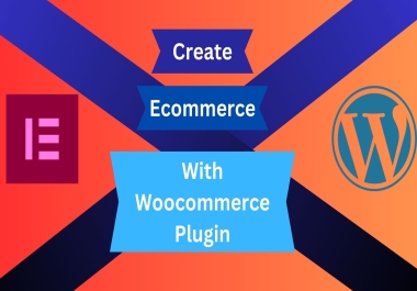 I will create a Professional Ecommerce Website for Your Business with woocommerce