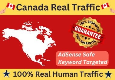 Get 10000+ Real Human Traffic from Canada