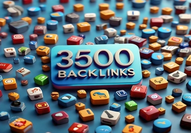 Increase Ranking with 3500 High Quality Backlinks