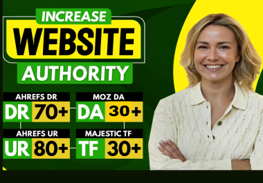 I will increase domain rating ahrefs DR domain authority moz da majestic trust flow tf