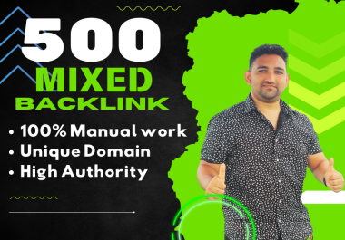 Mixed 500 manual handmade SEO backlink in high DA PA sites for website boosting