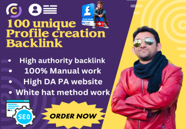 Profile creation 100 unique manual SEO high authority backlink to earn more traffic