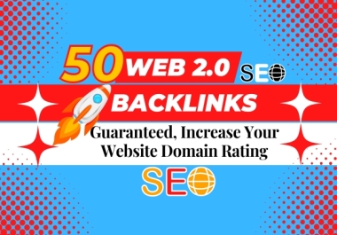 50 High DA & DR web 2.0 Contextual Backlinks manually, Niche Related Content & Unique Articles