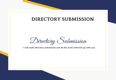 I will create directory submission backlink and mixed backlink.