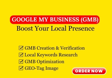 I Will Do Google My Business Optimization for Local SEO GMB Ranking