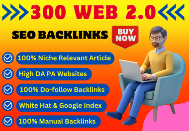 300 Web 2.0 SEO Backlink High Authority DA PA Do-follow linkbuilding