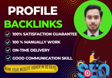 I will create 50 profiles and setup high DA, PA backlinks for your website.