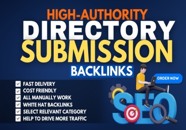 I will do 600 Manual Directory Submission to High Authority Sites for SEO Success 