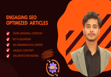 I will write engaging SEO optimized articles and blog post