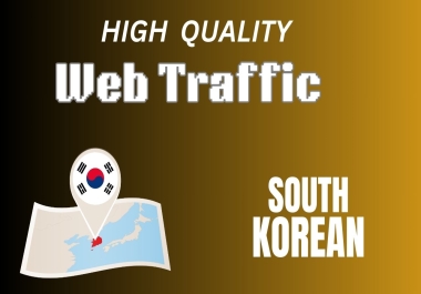 I will Do Web Traffic For South Korea