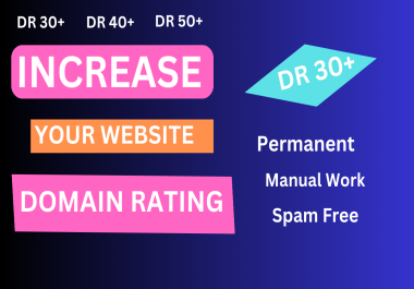 Boost your Ahrefs Domain Rating (DR) from 30+ with Google-safe, zero-spam, and permanent back