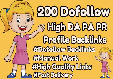 I will create 200 high da pa pr profile backlinks manually