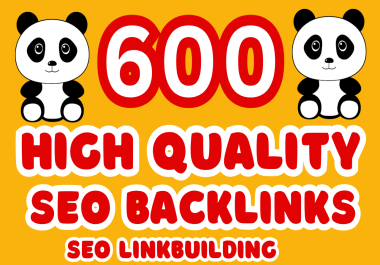 high quality 600 SEO backlink link building off page service for google ranking