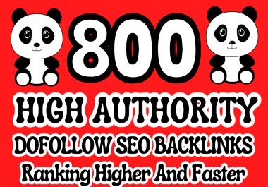 Boost ranking with 800 high da authority dofollow SEO backlinks for link building