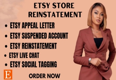 Write etsy appeal letter to reinstate etsy suspended account, etsy suspension