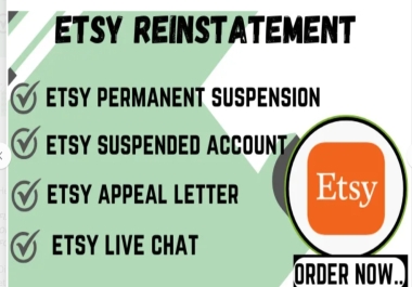 Write etsy appeal letter to reinstate etsy suspended account,  etsy suspension