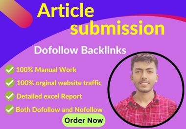 Get 100 best Article submissions High DA / PA Backlink service