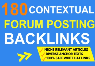 Build 180 Contextual Forum Posting Backlinks on DA 40 To 70 plus Links For More Google Ranking