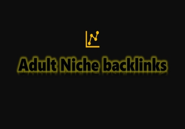 10 Adult niche related backlinks Link building