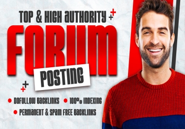 Boost Your with Top & High Authority 99+ Forum Posts