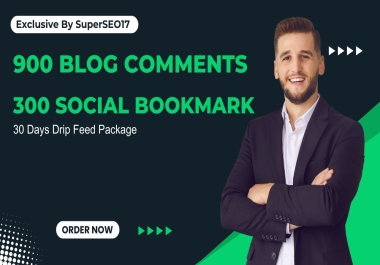 Boost Your Site Rank On 30 Days Drip Feed 900 Blog Comments + 300 Social Marks