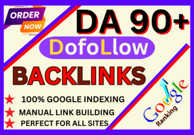 Manual Link Building DA 60 TO 90+ High Quality SEO Dofollow Backlinks Google Ranking