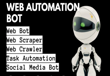 create automation bot, web bot, web scraper with python